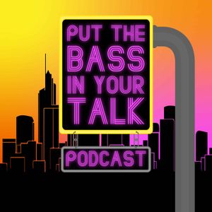cover art for Put The BASS In Your TALK
