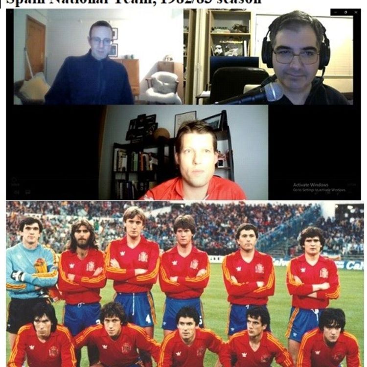 cover art for Soccernostalgia Talk Podcast-Episode 56 (Interview with Spanish Author and Historian Mr. Sergio Vilariño Ferreiro on Spain National Team 1982/83 season)