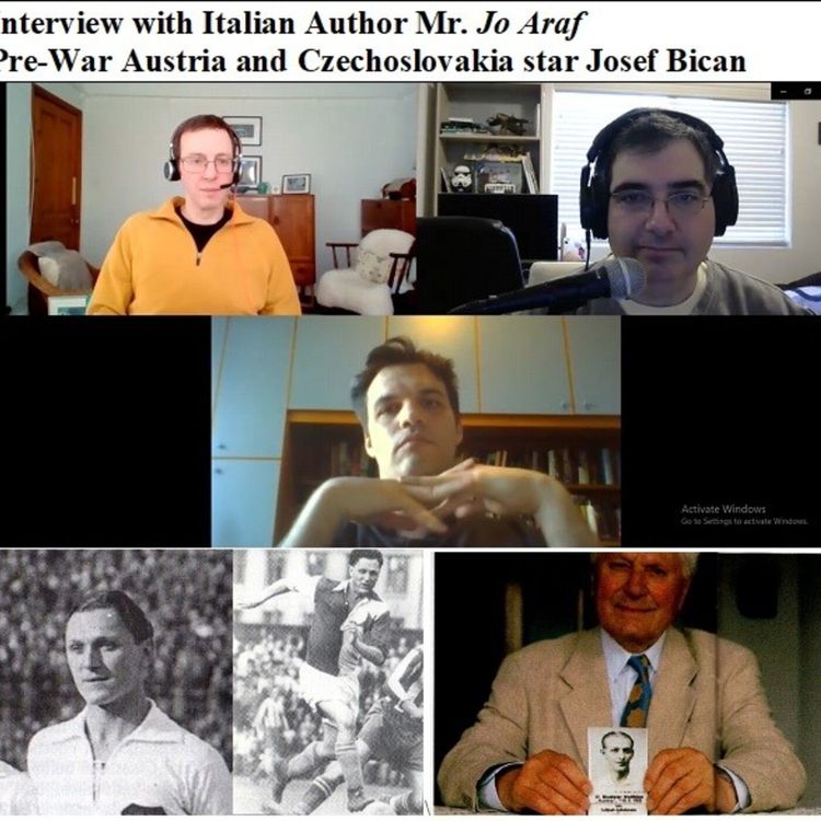 cover art for Soccernostalgia Talk Podcast-Episode 40 (Interview with Italian Author Jo Araf about Pre-War Austria and Czechoslovakia star Josef Bican)