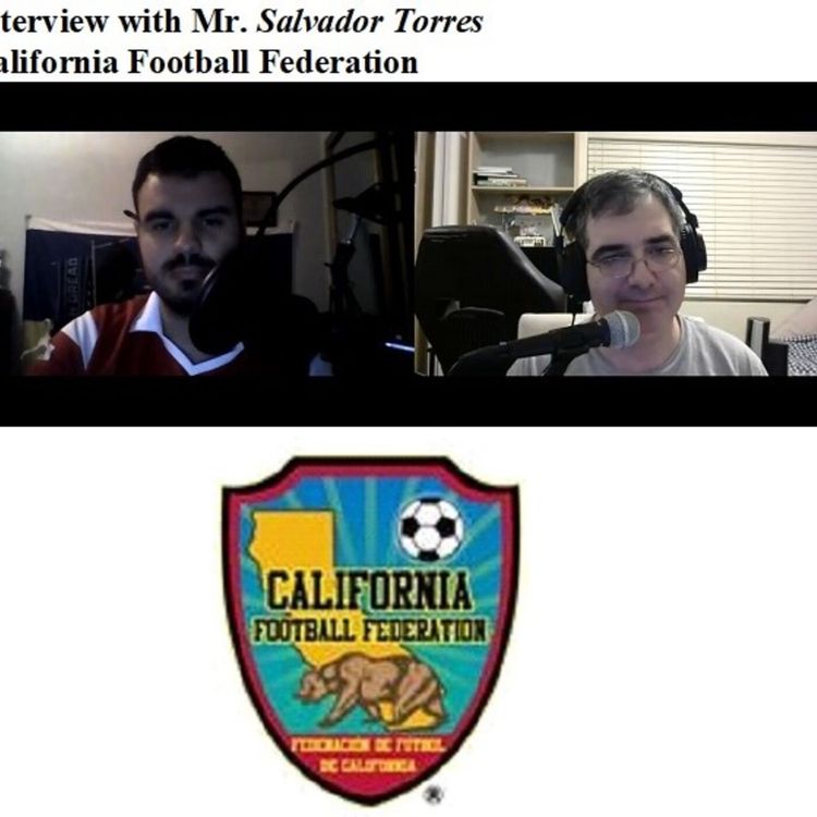 cover art for Soccernostalgia Talk Podcast-Episode 30 (Interview with Salvador Torres of California Football Federation)
