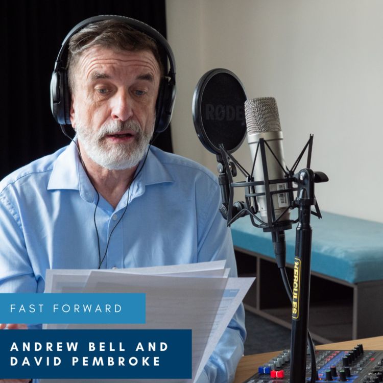 cover art for EP#123 Fast Forward - with David Pembroke 