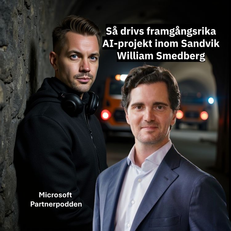 cover art for Så drivs framgångsrika AI-projekt inom Sandvik - William Smedberg