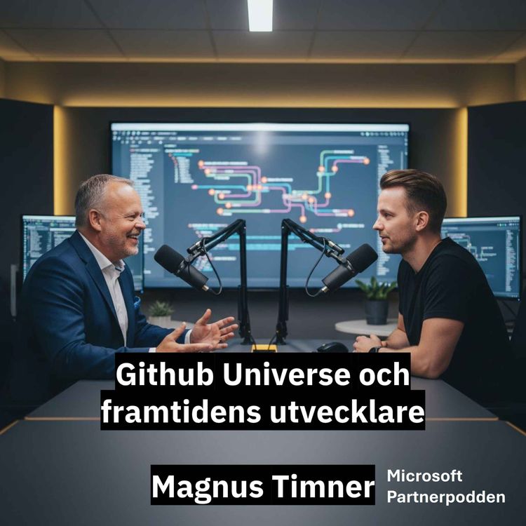 cover art for Github Universe och framtidens utvecklare - Magnus Timner, Eficode