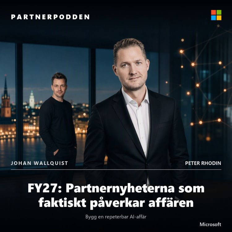 cover art for FY27: Partnernyheterna som faktiskt påverkar affären | Peter Rhodin