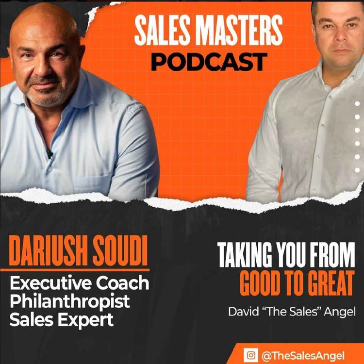 cover art for #05 Millionaire to Broke and Back Again! -  Become a Gladiator in Sales with Dariush Soudi