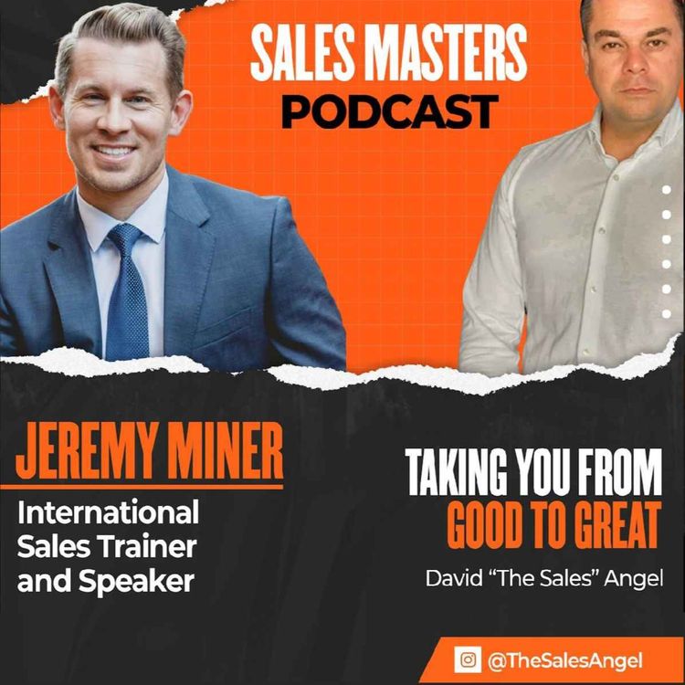 cover art for #09 Jeremy Miner - The Science of Closing Deals