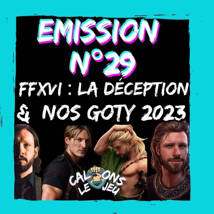 cover art for Calmons Le Jeu - n°29 -Nos GOTY 2023