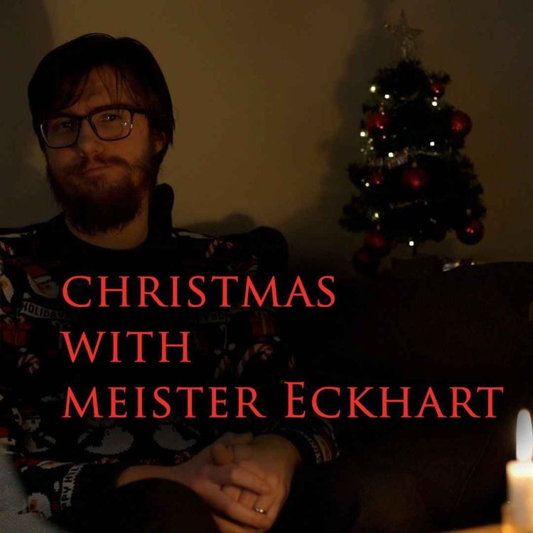 cover art for Christmas with Meister Eckhart: Sermon 1