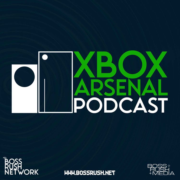 cover art for Let's Look at the Xbox Activision Blizzard King Deal | Xbox Arsenal Podcast Episode 1