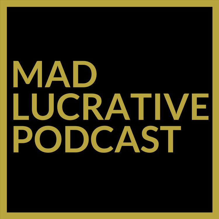 cover art for The AI takeover  | MAD LUCRATIVE PODCAST 138