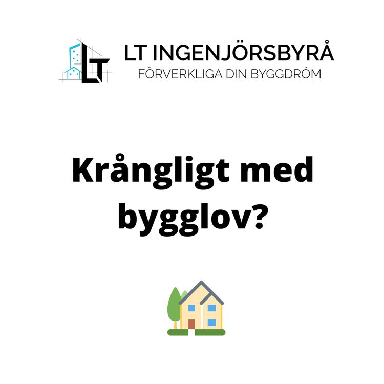 cover art for Hur fungerar bygglovsprocessen? - LT Ingenjörsbyrå