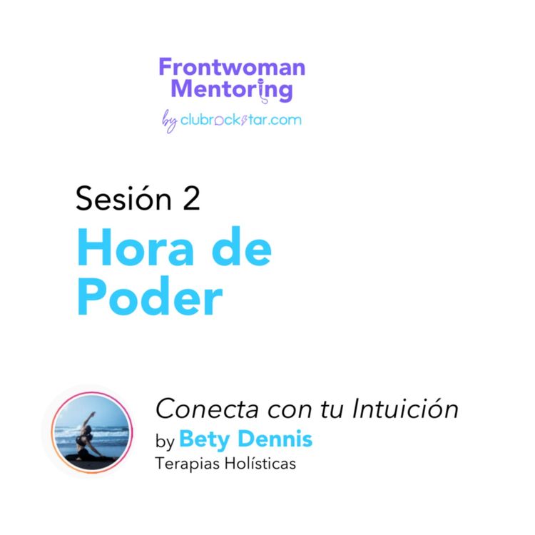 cover art for Sesión 2: Hora de Poder by Bety Dennis