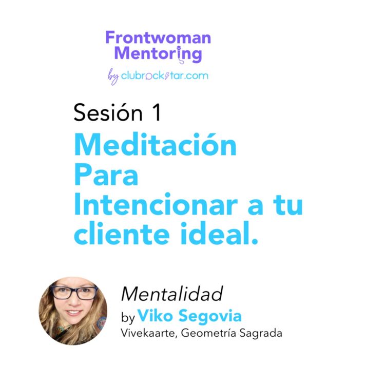 cover art for Meditación para Intencionar a tu cliente Ideal by Viko Segovia