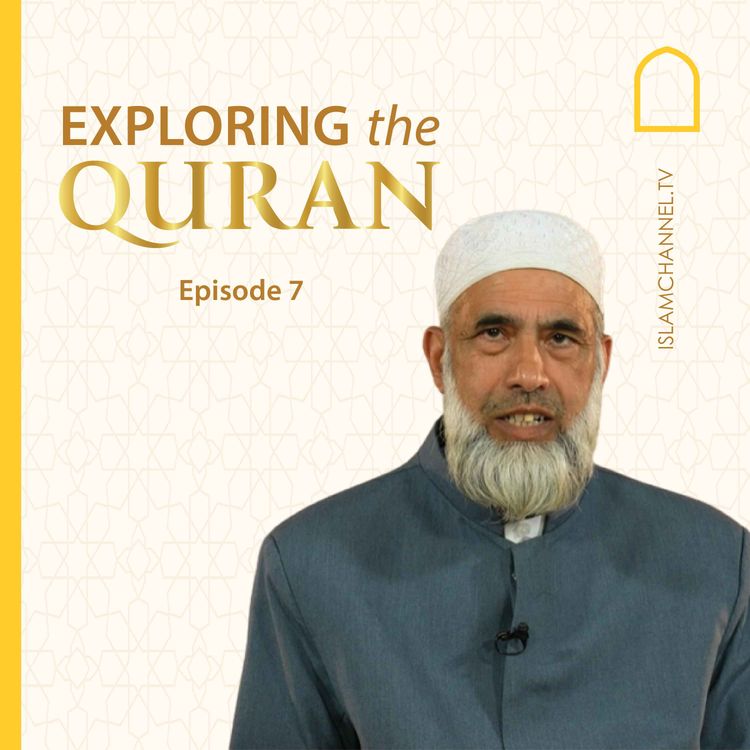 cover art for Exploring the Quran EP7