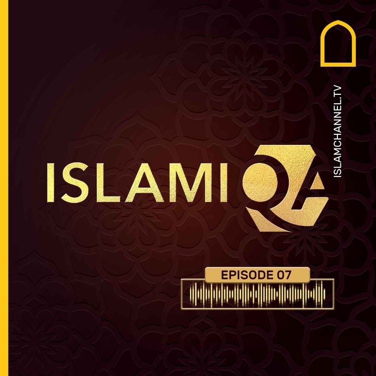 cover art for IslamiQA-EP7