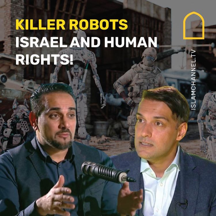 cover art for IC PODCAST: KILLER ROBOTS, ISRAEL AND HUMAN RIGHTS