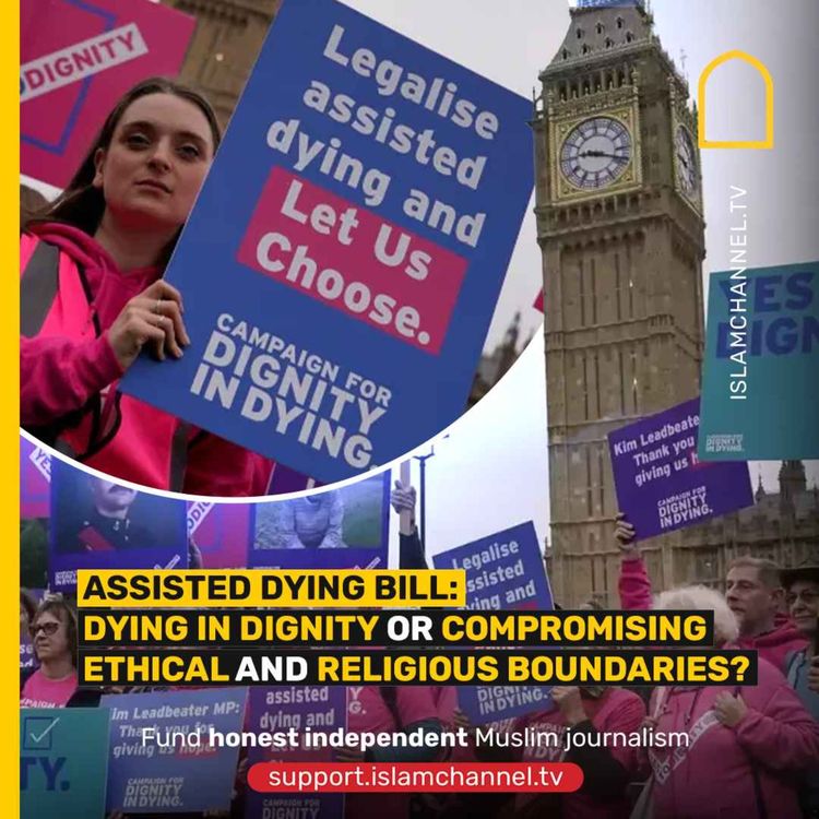 cover art for ASSISTED DYING BILL: DYING IN DIGNITY OR COMPROMISING ETHICAL AND RELIGIOUS BOUNDARIES?