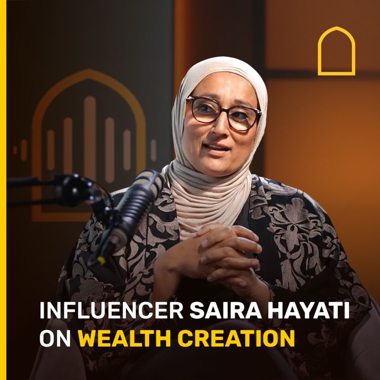 cover art for Influencer Saira Hayati on wealth creation 
