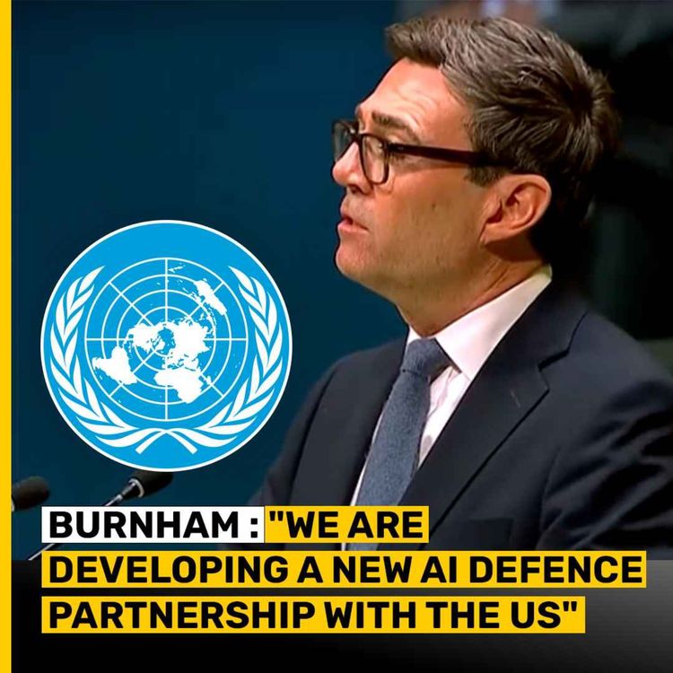 cover art for Burnham : "We are developing a new AI defence partnership with the US"