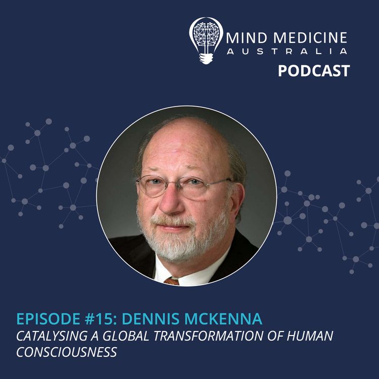 cover art for 1.15 - Dennis McKenna: Catalysing A Global Transformation Of Human Consciousness
