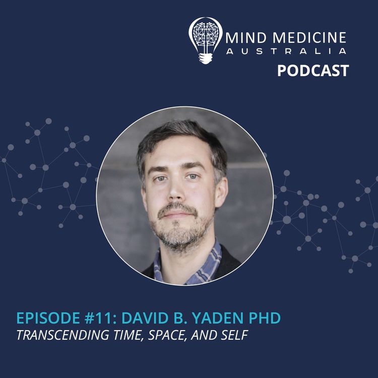 cover art for 1.11 - David. B. Yaden, Ph.D.: Transcending Time, Space, and Self