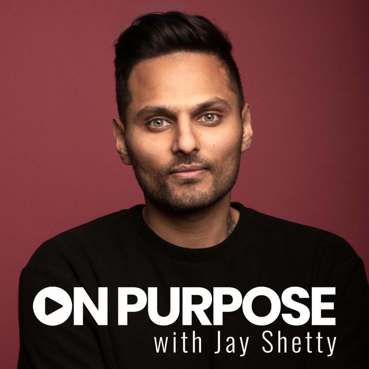 cover art for Justin Baldoni interviews Jay Shetty ON: Self-Compassion & Finding Your Purpose Through Service