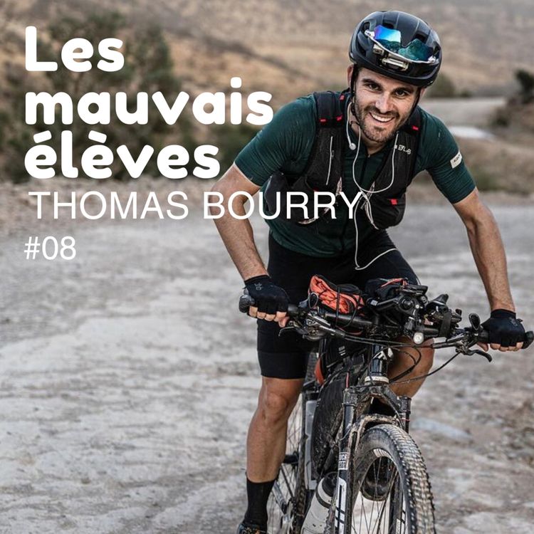 cover art for Les Mauvais élèves - épisode 8 - Thomas Boury