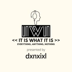 cover art for It Is WHAT It Is