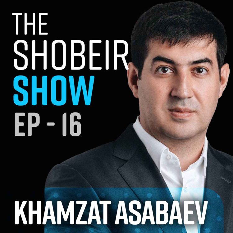 cover art for 16 - Khamzat Asabaev - Founder and CEO of SoftSmile