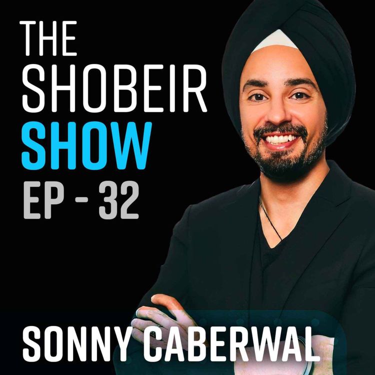 cover art for Episode 32 - Sonny Caberwal - CEO of Legends
