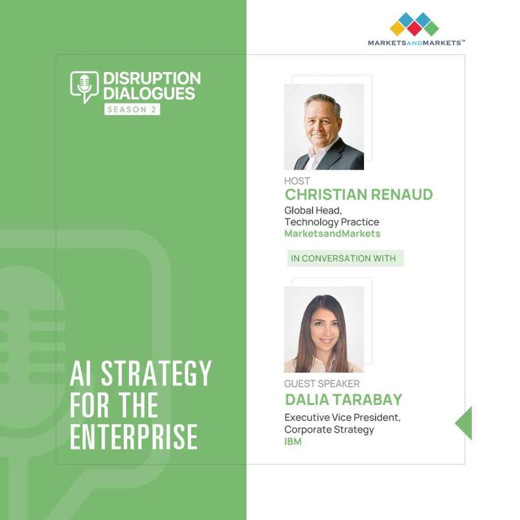 cover art for AI Strategy for Enterprises- Featuring Dalia Tarabay, EVP, Corporate Strategy, IBM