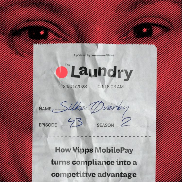 cover art for E43: How Vipps MobilePay turns compliance into a competitive advantage