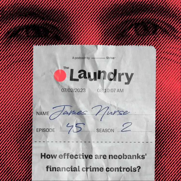 cover art for E45: How effective are neobanks' financial crime controls?