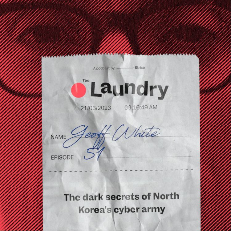cover art for E51: The dark secrets of North Korea's cyber army
