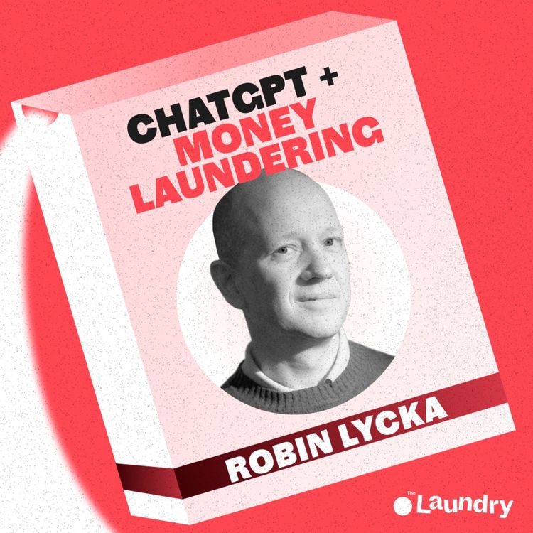 cover art for E94: Can ChatGPT teach me to launder money? 