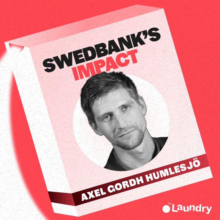 cover art for E96: How a jailed CEO has rocked Sweden’s banking sector