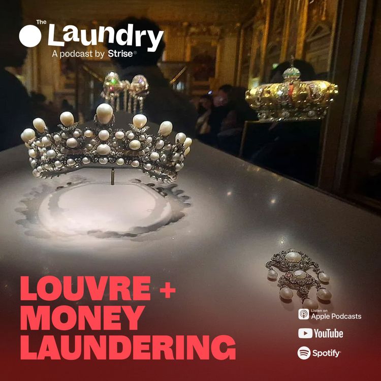 cover art for E142: What the Louvre heist can tell us about money laundering