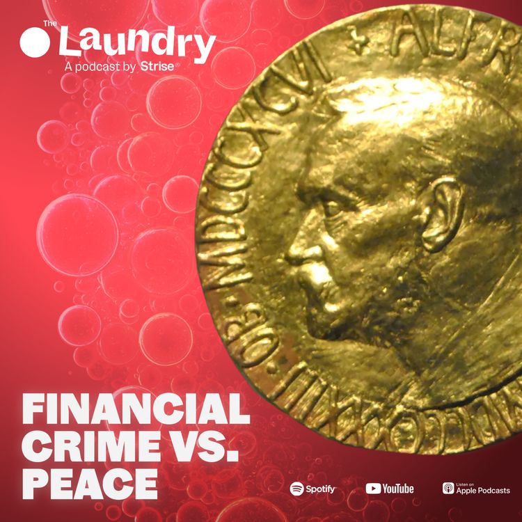 cover art for E147: The Nobel Peace Prize and how financial crime threatens peace