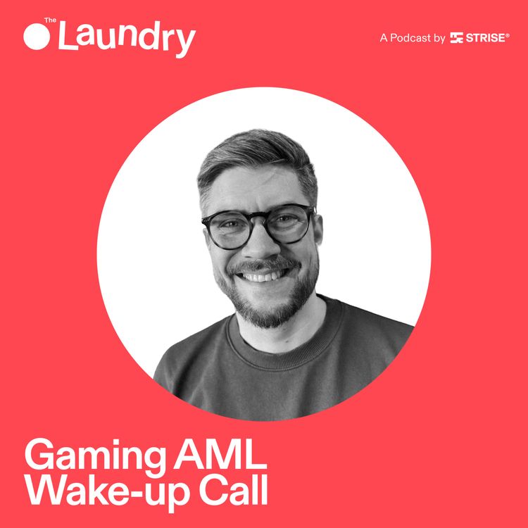 cover art for E162: Is the gambling/gaming industry set for an AML wake-up call?