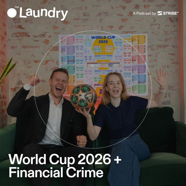 cover art for E163: Is the 2026 World Cup the financial crime event of the year?