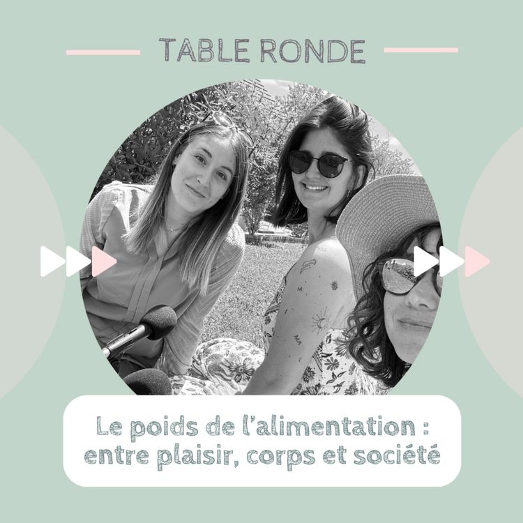 cover art for Le poids de l’alimentation : entre plaisir, corps et société