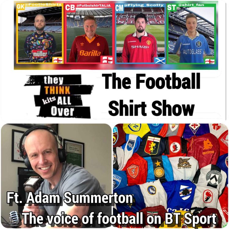 cover art for Episode 52 - BT Sport's Adam Summerton