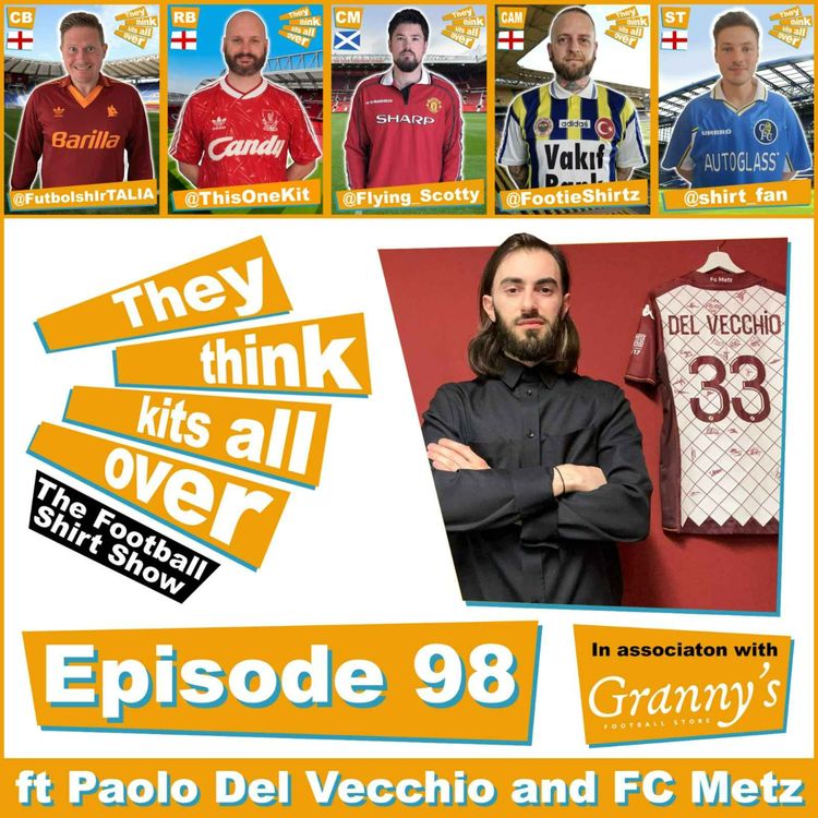 cover art for Episode 98 - FC Metz
