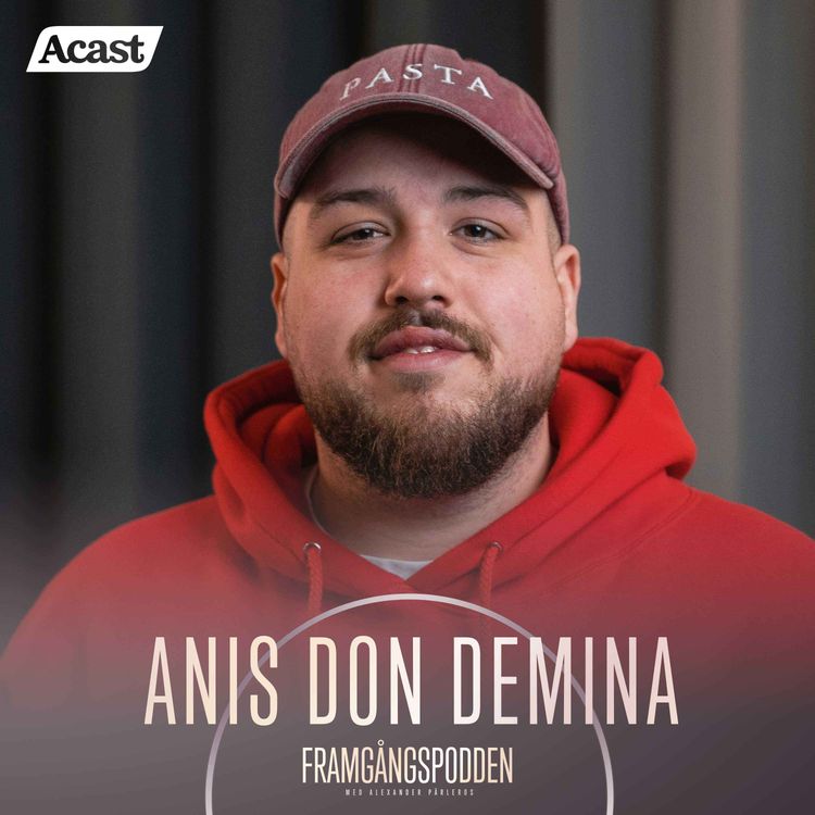 cover art for 585. Anis Don Demina - Gör det som skrämmer dig och pressa dina gränser, Short