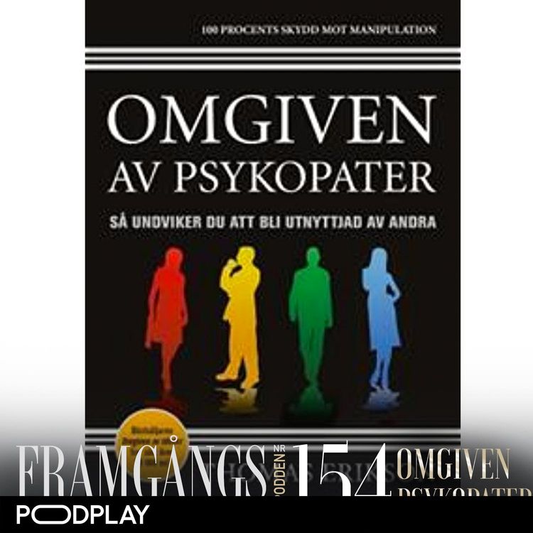 cover art for 154. Thomas Erikson, Omgiven av psykopater