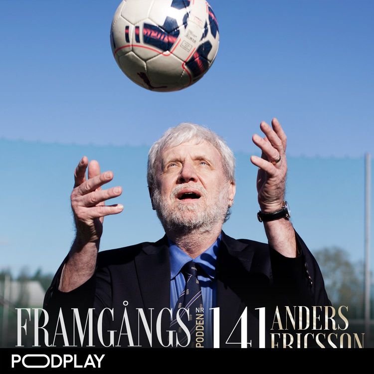 cover art for 141."Hur du blir framgångsrik" Forskaren Anders Ericsson