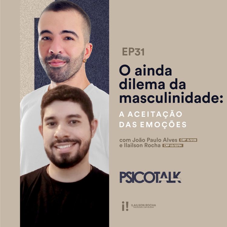 cover art for EP31: O ainda dilema da masculinidade