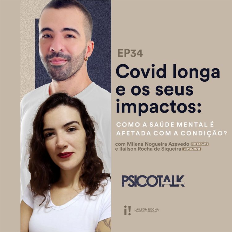 cover art for EP34: Covid longa e os seus impactos
