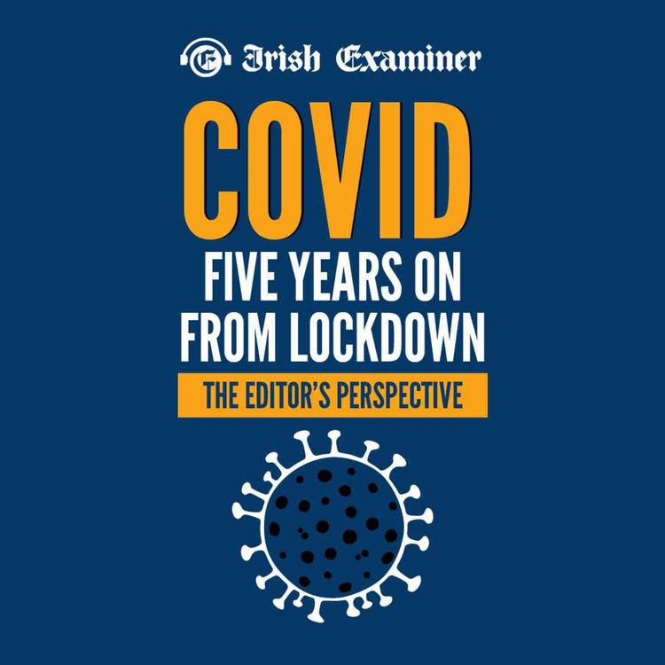 cover art for Covid five years on: The Editor's perspective