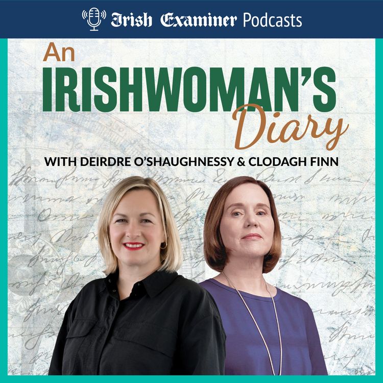 cover art for An Irishwoman’s Diary Episode 7: Founder of the first Magdalen Asylum - Arabella Denny